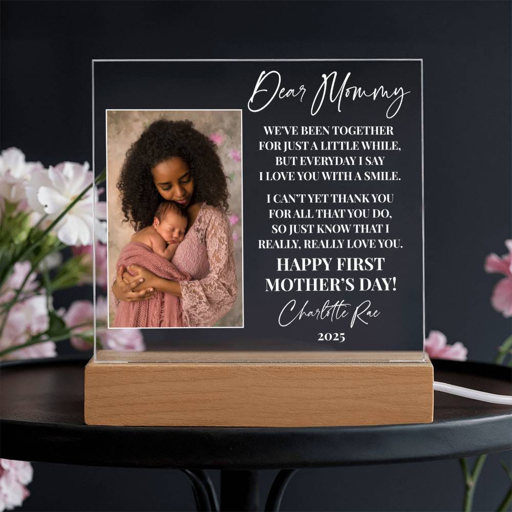 Dear Mommy|Happy First Mother's Day Personalized Acrylic Plaque