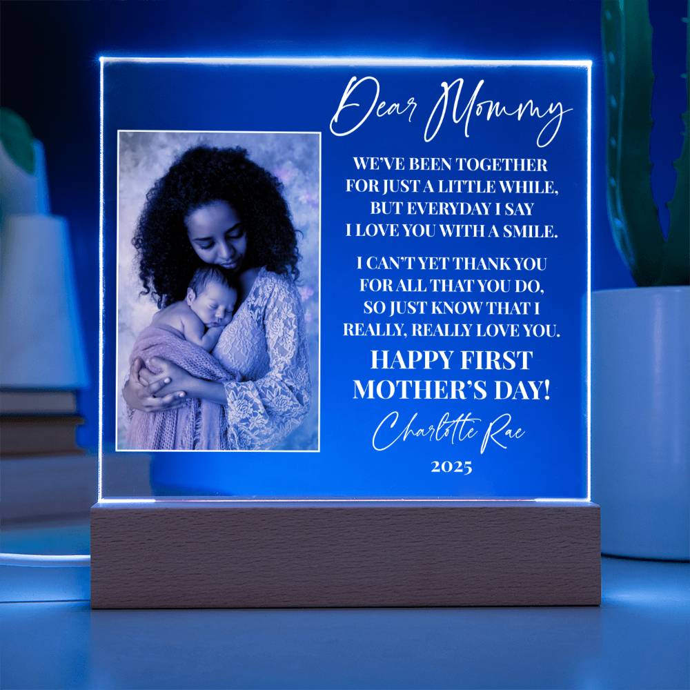 Dear Mommy|Happy First Mother's Day Personalized Acrylic Plaque