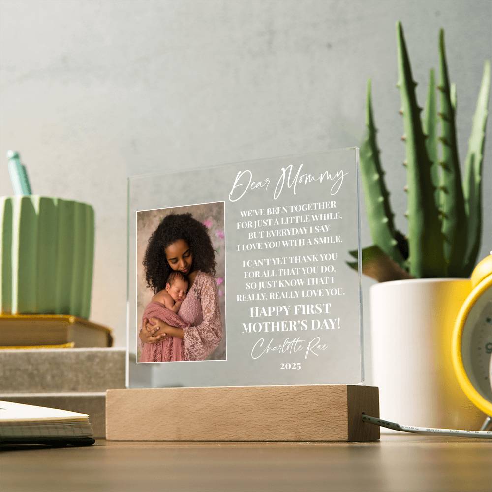 Dear Mommy|Happy First Mother's Day Personalized Acrylic Plaque