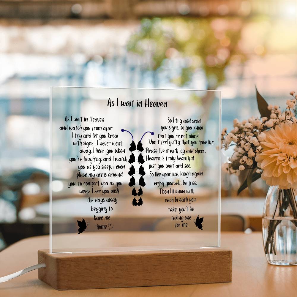 As I Wait In Heaven | Printed Square Acrylic Plaque |